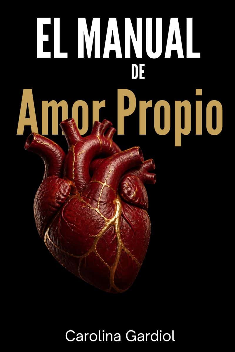 El Manual del Amor Propio: Cómo activar tu Fuerza Ingobernable y elevar tu Coherencia Frecuencial